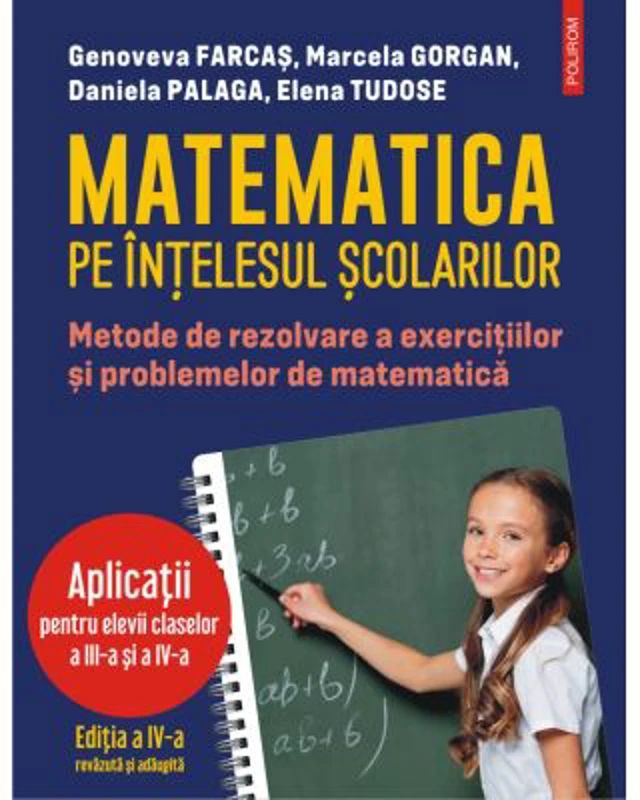 Matematica pe intelesul scolarilor - Genoveva Farcas