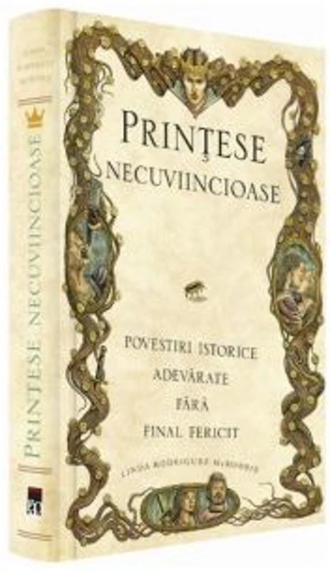 Printese necuviincioase - Linda Rodriguez McRobbie