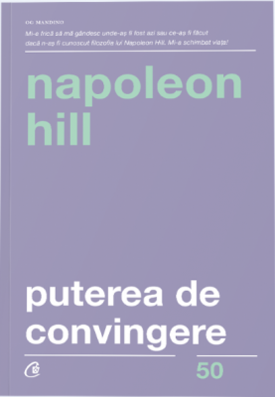 Puterea de convingere. Editia a III-a