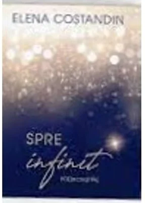Spre infinit - Elena Costandin