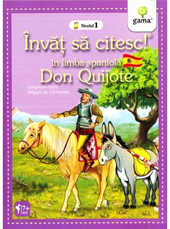 Invat sa citesc in limba spaniola. Nivelul 1. Don Quijote