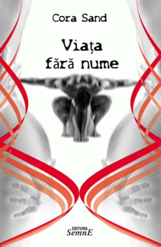 Viata fara nume - Cora Sand