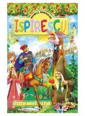 Basmele romanilor - Petre Ispirescu