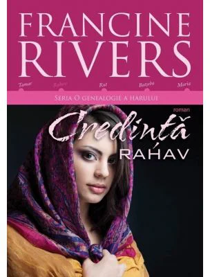 Credinta. Rahav - Francine Rivers
