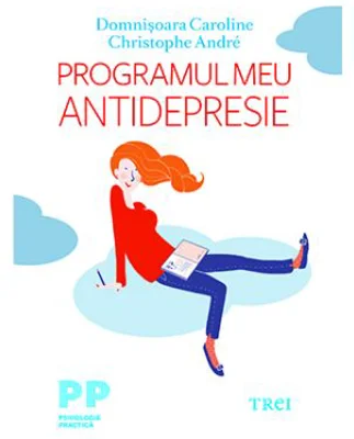 Programul meu antidrepresie - Domnisoara Caroline, Christophe Andre