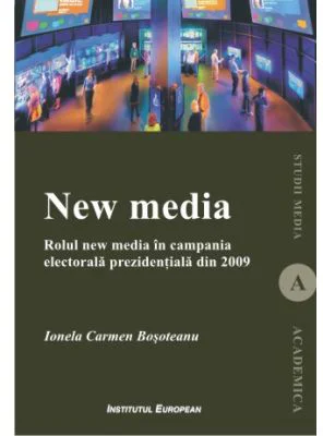 New Media - Ionela Carmen Bosoteanu