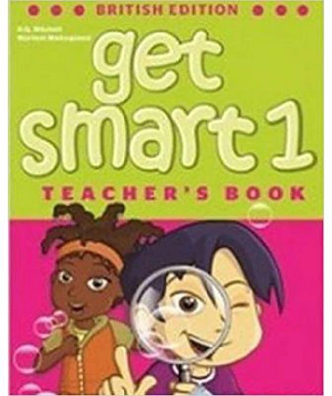 Get Smart 1 Teacher's book British Ed. - H. Q. Mitchell, Marileni Malkogianni