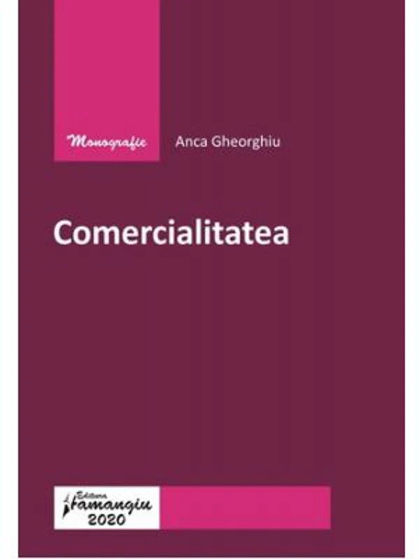 Comercialitatea - Anca Gheorghiu