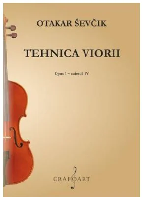 Tehnica viorii. Opus 1. Caietul 4 - Otakar Sevcik