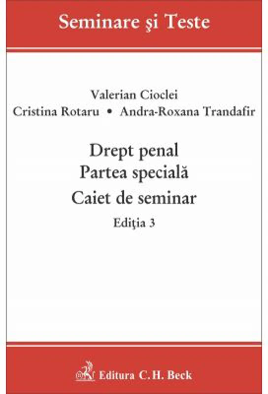 Drept penal. Partea speciala. Caiet de seminar. Editia 3