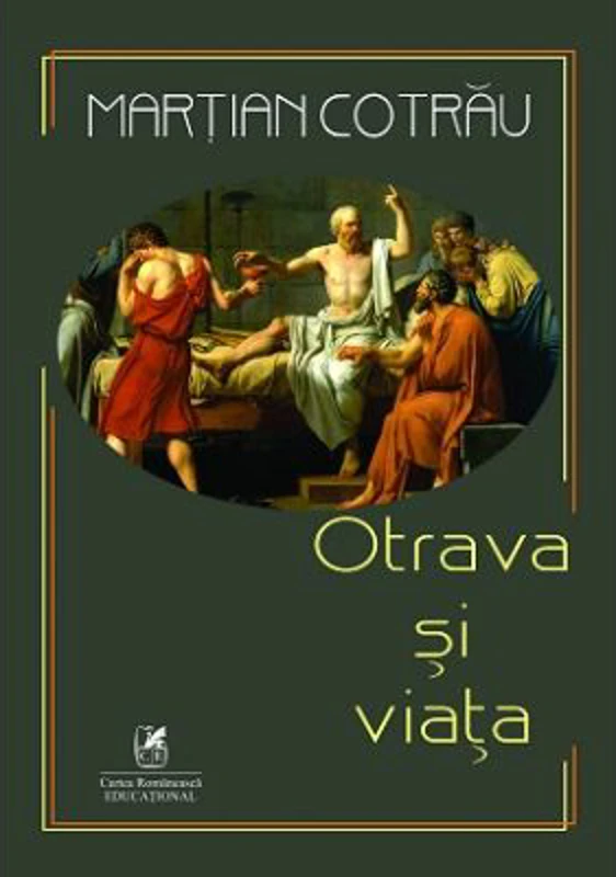 Otrava si viata - Martian Cotrau