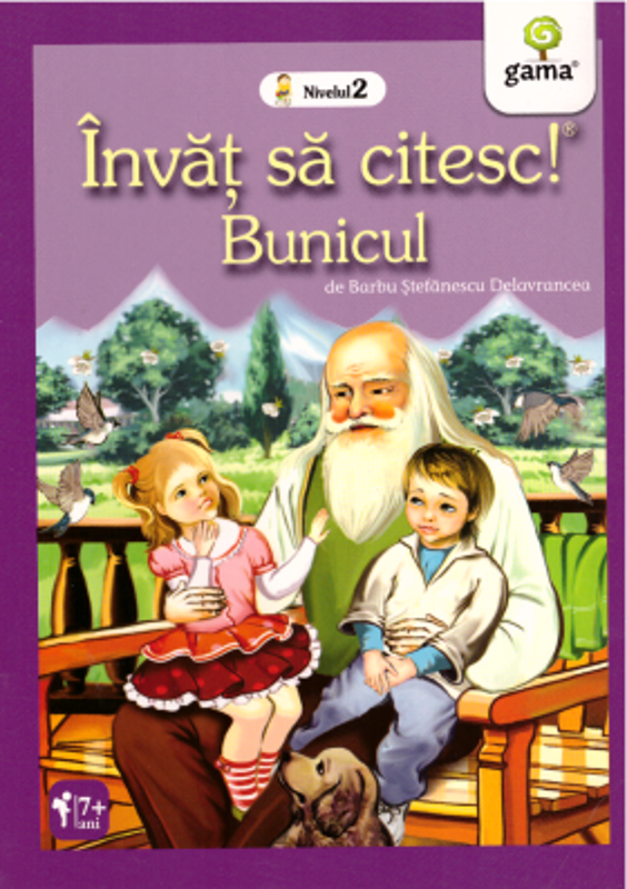 Invat sa citesc. Nivelul 2. Bunicul - Barbu Stefanescu Delavrancea