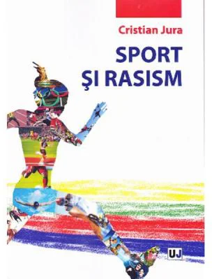 Sport si rasism - Cristian Jura