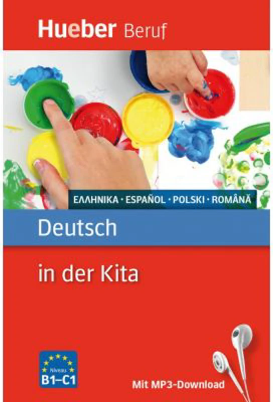 Deutsch in der Kita Buch mit MP3-Download Griechisch, Spanisch, Polnisch, Rumanisch - Carola Klippert, Judith Kluber