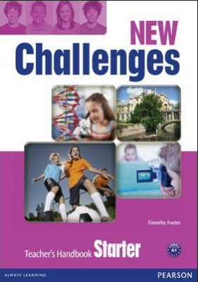 New Challenges Starter Teachers Handbook - Tim Foster