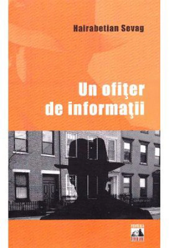 Un ofiter de informatii - Hairabetian Sevag