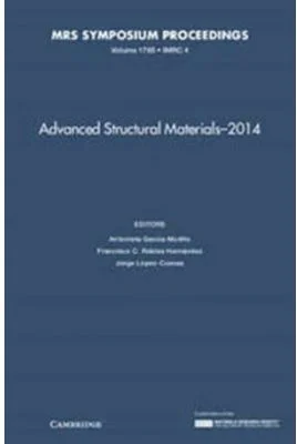 Advanced Structural Materials - 2014: Volume 1765 - Antonieta Garcia-Murillo, Francisco C. Robles Hernandez, Jorge Lopez-Cuevas