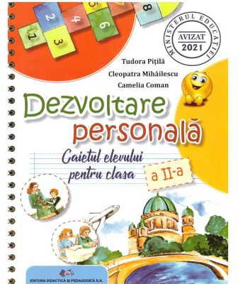Dezvoltare personala. Caietul elevului pentru clasa a 2-a - Cleopatra Mihailescu