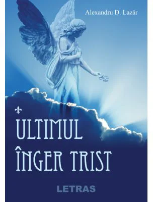 Ultimul inger trist
