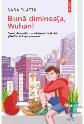 Buna dimineata, Wuhan! - Sara Platto