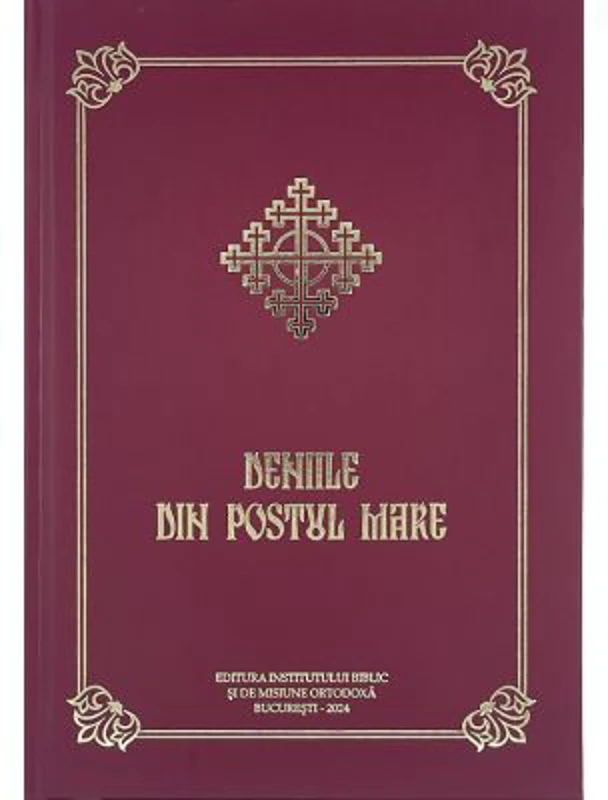 Deniile din Postul Mare