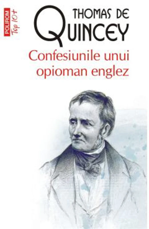 Confesiunile unui opioman englez (editie de buzunar) - Thomas De Quincey