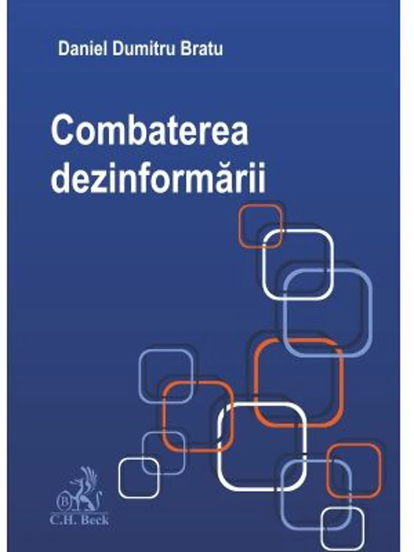 Combaterea dezinformarii - Daniel Dumitru Bratu