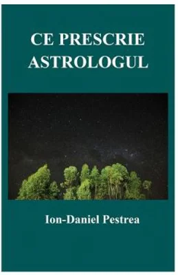 Ce prescrie astrologul