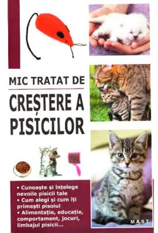 Mic tratat de crestere a pisicilor - Marie-Alice, Trochet-Desmaziers