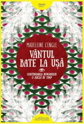 Vantul bate la usa - Madeleine L'Engle