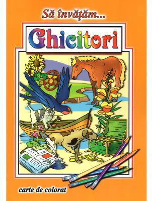Sa invatam... Ghicitori