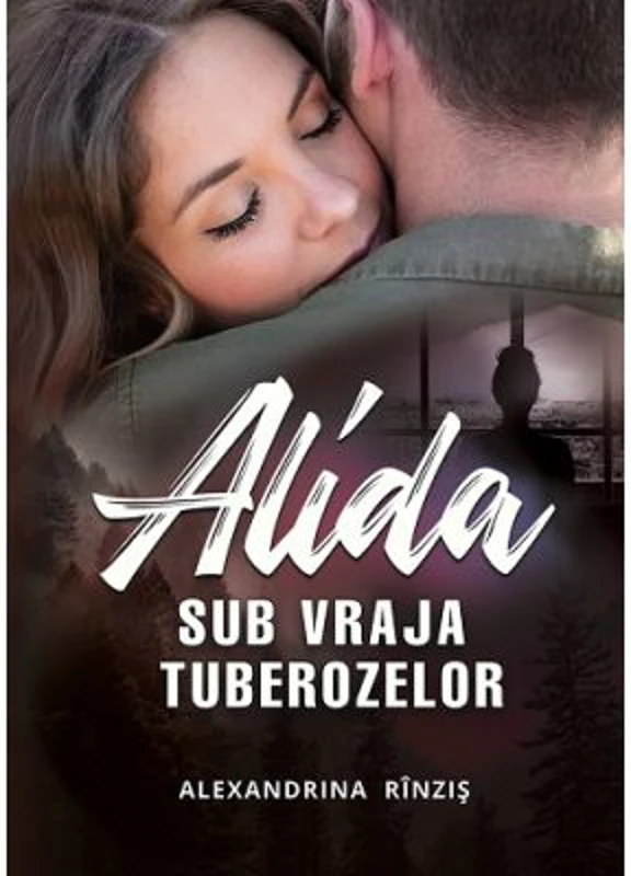 Alida - Sub vraja tuberozelor