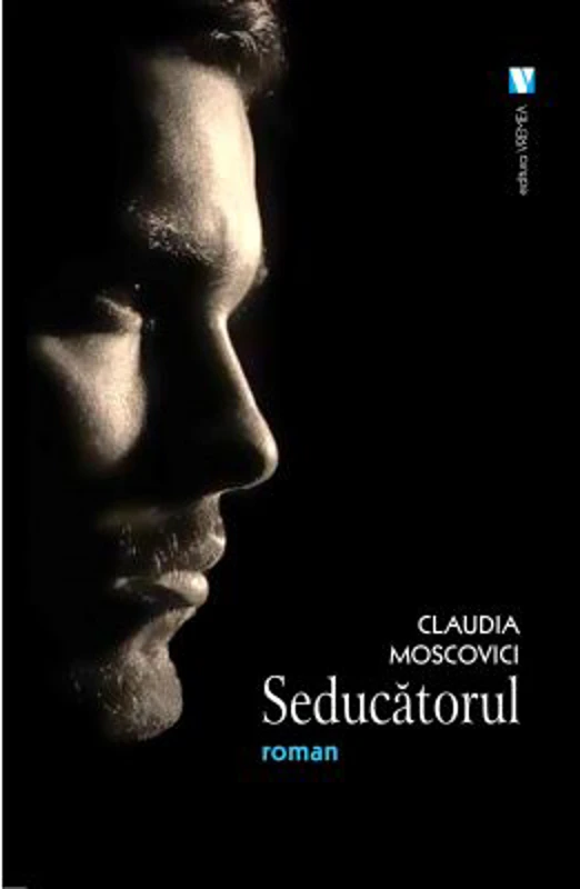 Seducatorul - Claudia Moscovici