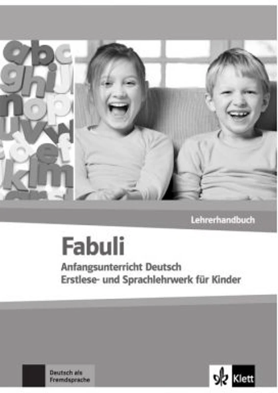 Fabuli, Lehrerhandbuch. Anfangsunterricht Deutsch - Erstlese- und Sprachlehrwerk für Kinder - Jutta Douvitsas-Gamst, Sigrid Xanthos-Kretzschmer