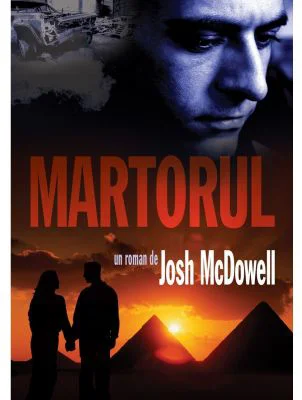 Martorul - Josh McDowell