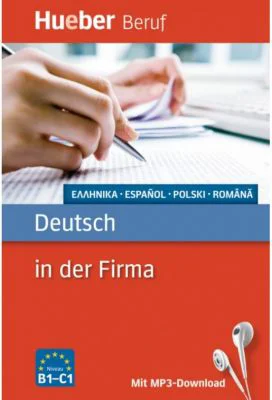 Deutsch in der Firma Buch mit mp3-Download Griechisch, Spanisch, Polnisch, Rumanisch - Axel Hering, Juliane Forssmann