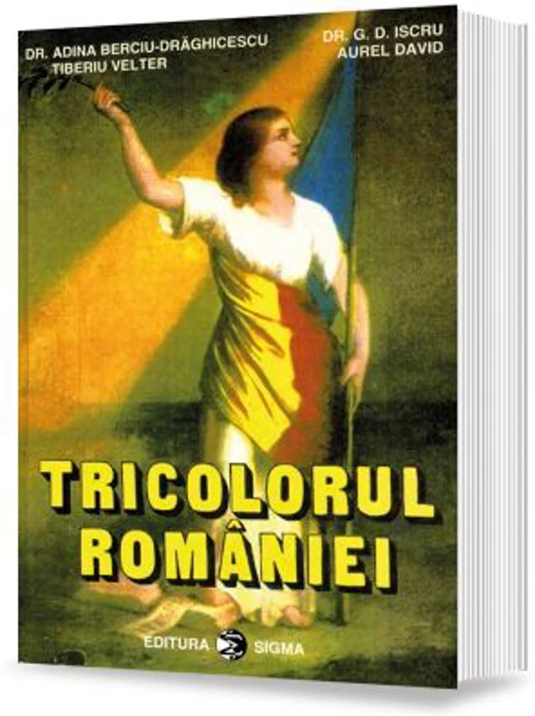 Tricolorul Romaniei - A. Berciu-Draghicescu