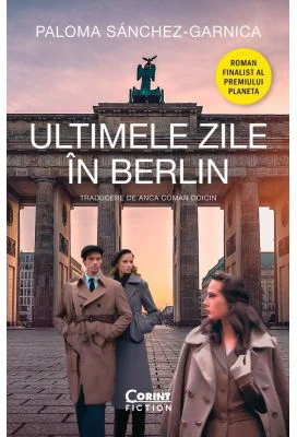 Ultimele zile in Berlin - Paloma Sanchez-Garnica