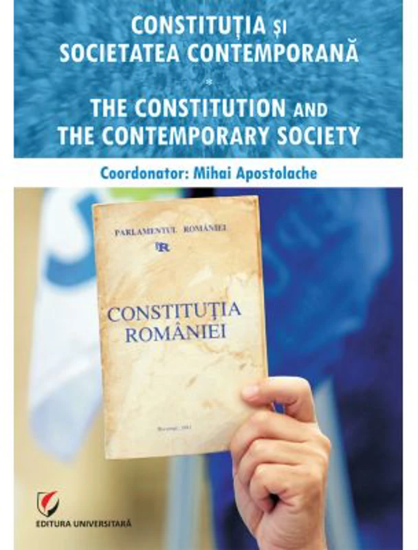 Constitutia si societatea contemporana - Mihai Cristian Apostolache