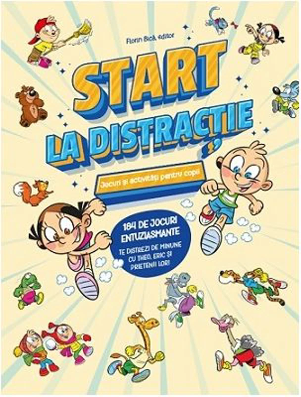 Start la distractie