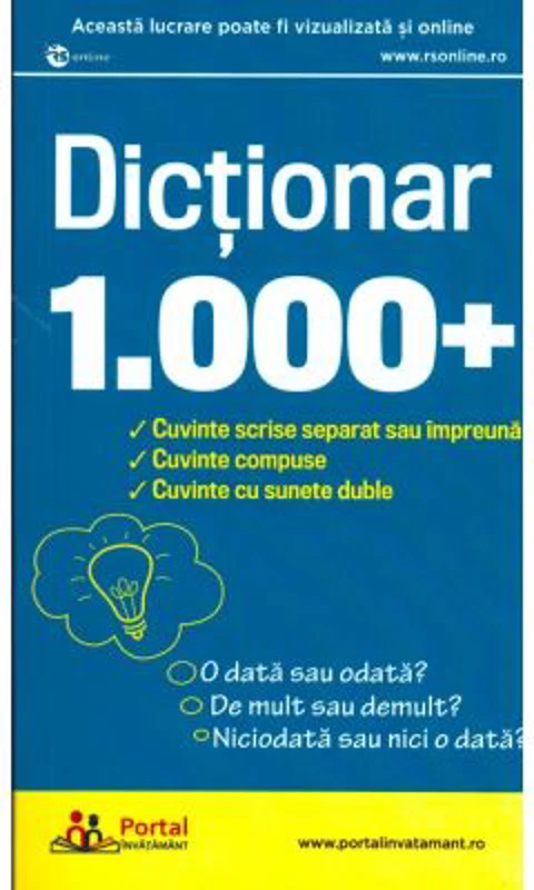 Dictionar 1000+ cuvinte scrise separat sau impreuna - Ligia-Monica Cristea