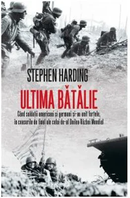 Ultima batalie - Stephen Harding