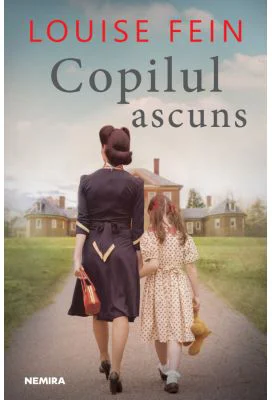 Copilul ascuns - Louise Fein