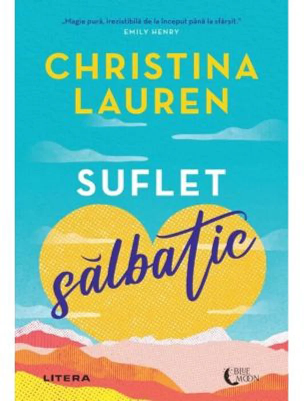 Suflet salbatic - Christina Lauren