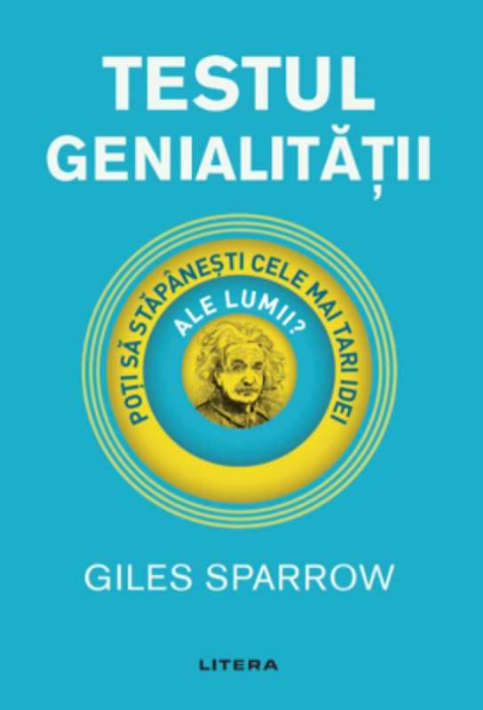 Testul genialitatii - Giles Sparrow