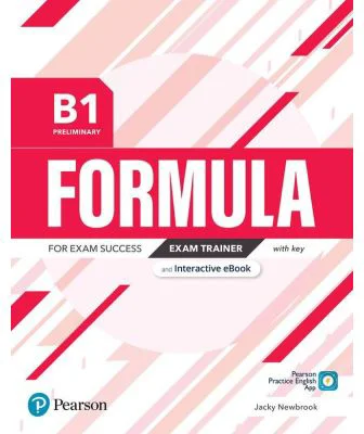 Formula B1 Preliminary Exam Trainer with Key Digital Resources and Interactive eBook - Jacky Newbrook