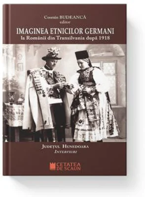 Imaginea etnicilor germani la romanii din Transilvania dupa 1918. Judetul Hunedoara. Interviuri