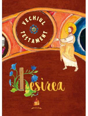 Vechiul Testament. Iesirea - Ani-Eliza Busuioc