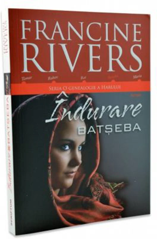Indurare. Batseba - Francine Rivers