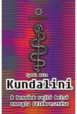 Kundalini pentru incepatori. In limba maghiara